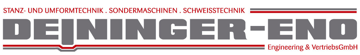 Deininger - ENO · Engineering & Vertriebs GmbH · Stanz- und Umformtechnik · Sondermaschinen · Schweisstechnik
